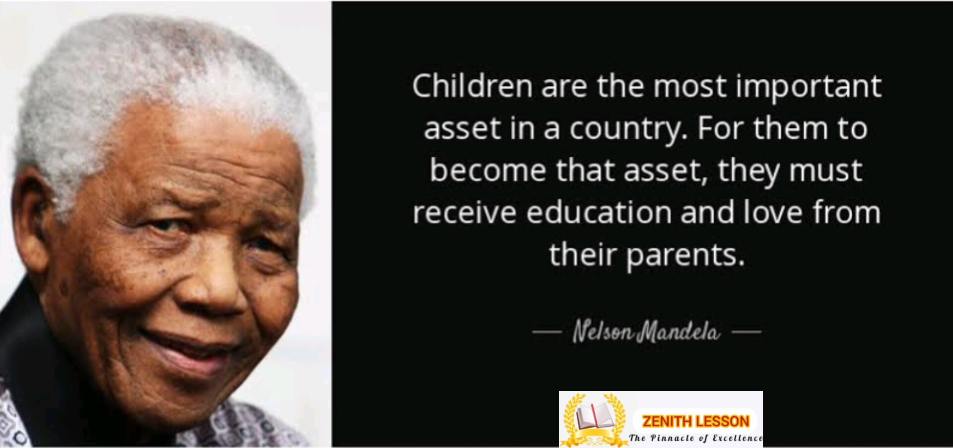 Children Are The Most Important Assets in The Society